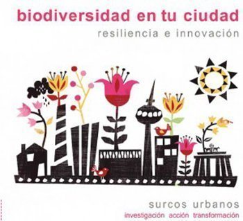 Biodiversidad en tu ciudad-