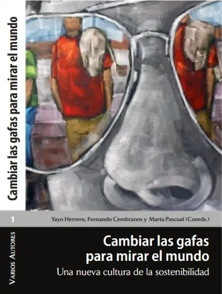 Portada libro cambiar las gafas para mirar el mundo